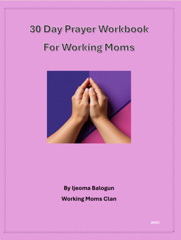 30 Day Prayer Workbook for Working Moms