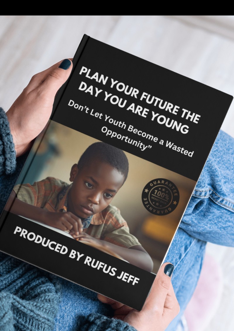 PLAN YOUR FUTURE THE DAY YOU ARE YOUNG