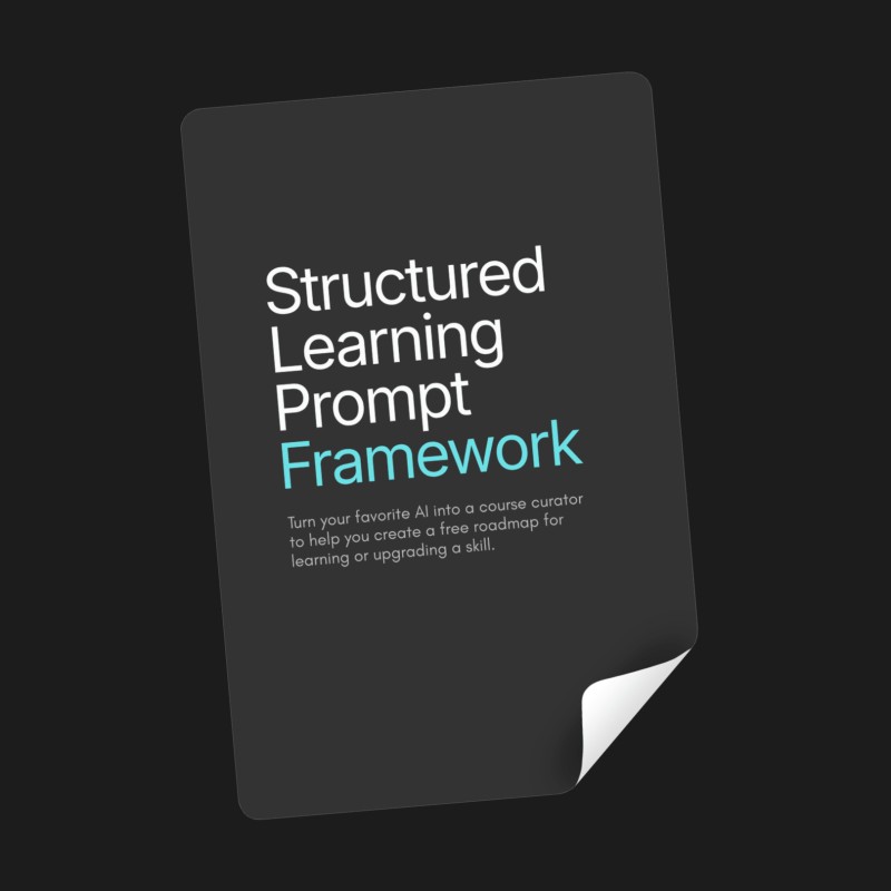 Structured Learning Prompt Framework