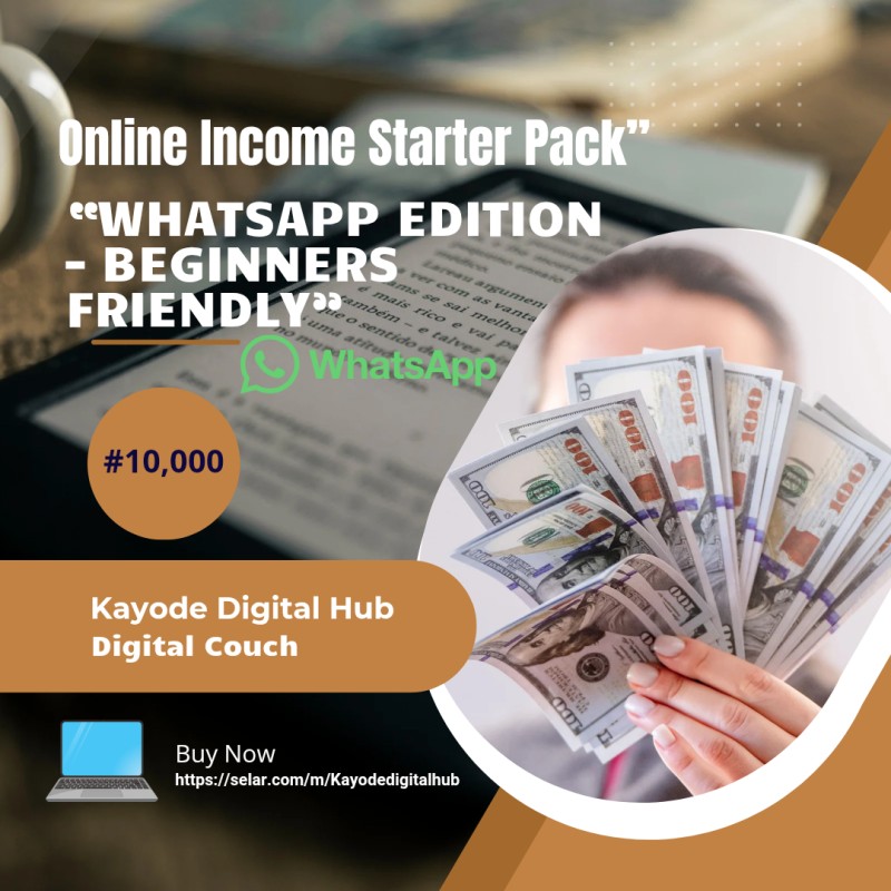 Online Income Starter Pack (WhatsApp Edition)