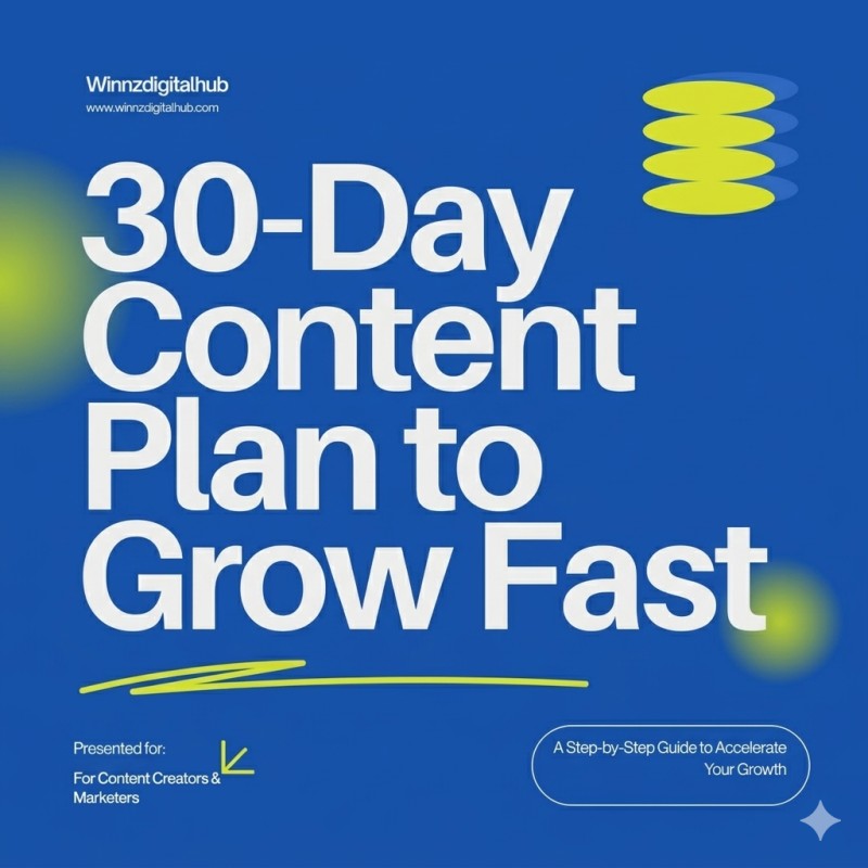 30-Day Content Plan to Grow Fast Daily Posting System to Attract Followers & Make Money Online