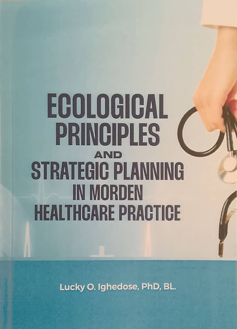 Ecological Principles and Strategic Planning in Modern Healthcare Practice