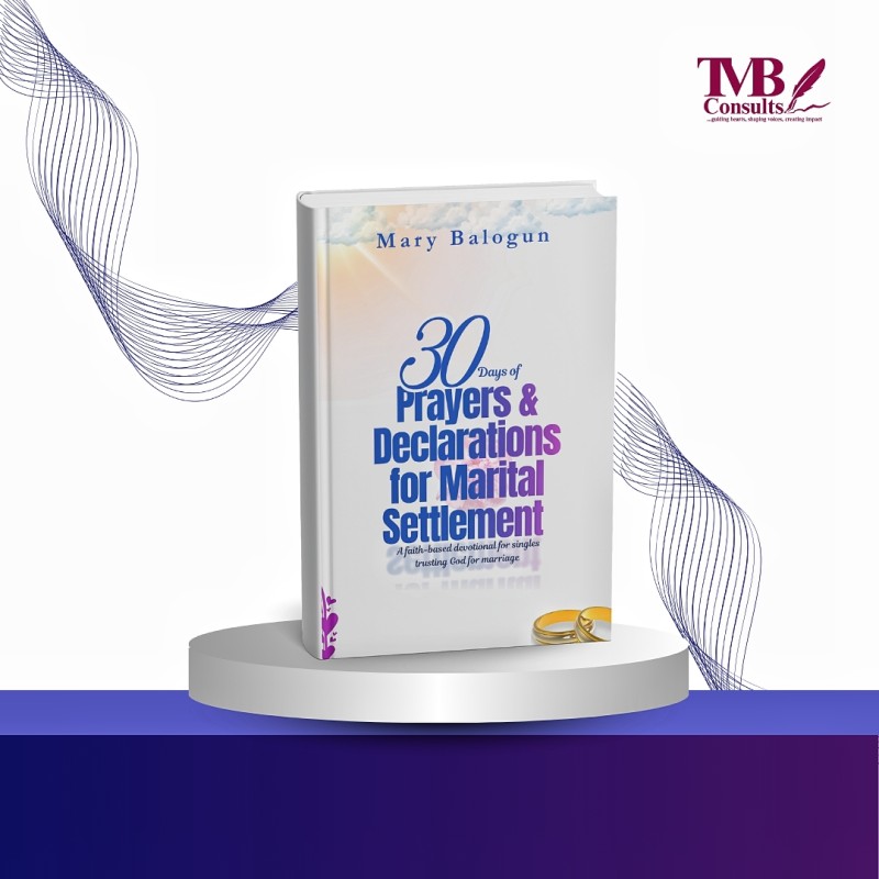 30 Days of Prayers & Declarations for Marital Settlement