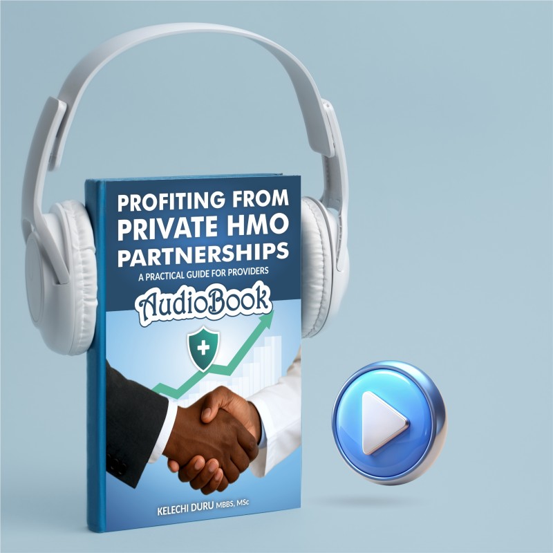 Profiting from Private HMO Partnerships: A Practical Guide for Providers (AudioBook)