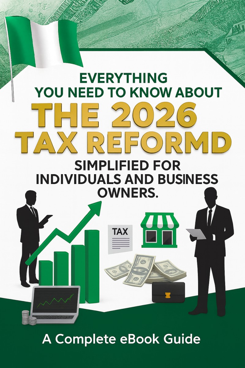 2026 Tax Guide for Nigerian Individuals and Business Owners