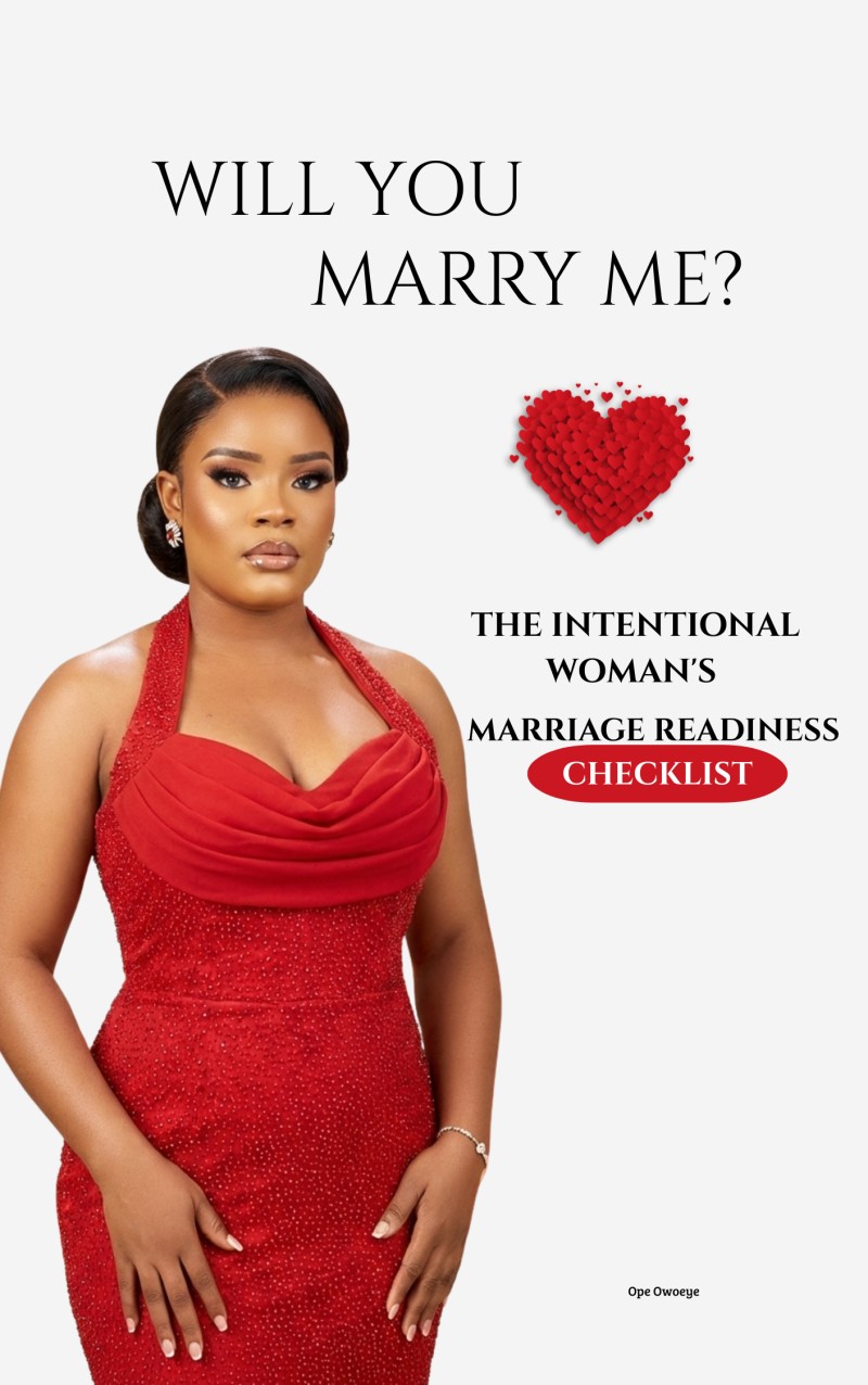 Will You Marry Me? Intentional Woman's Marriage Readiness Checklist