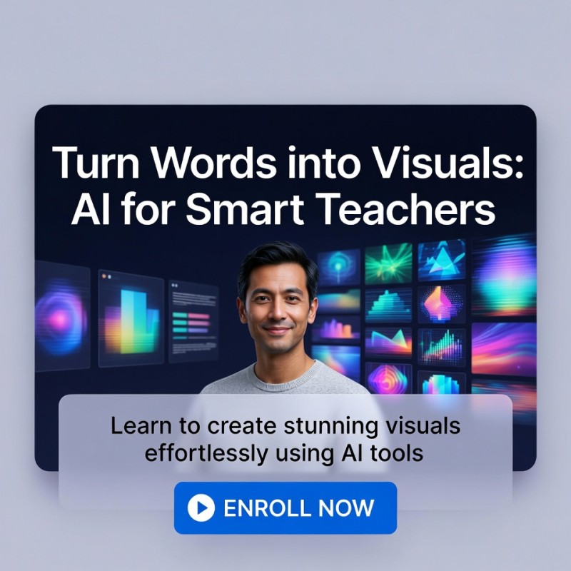 Turn Words into Visuals: AI for Smart Teachers