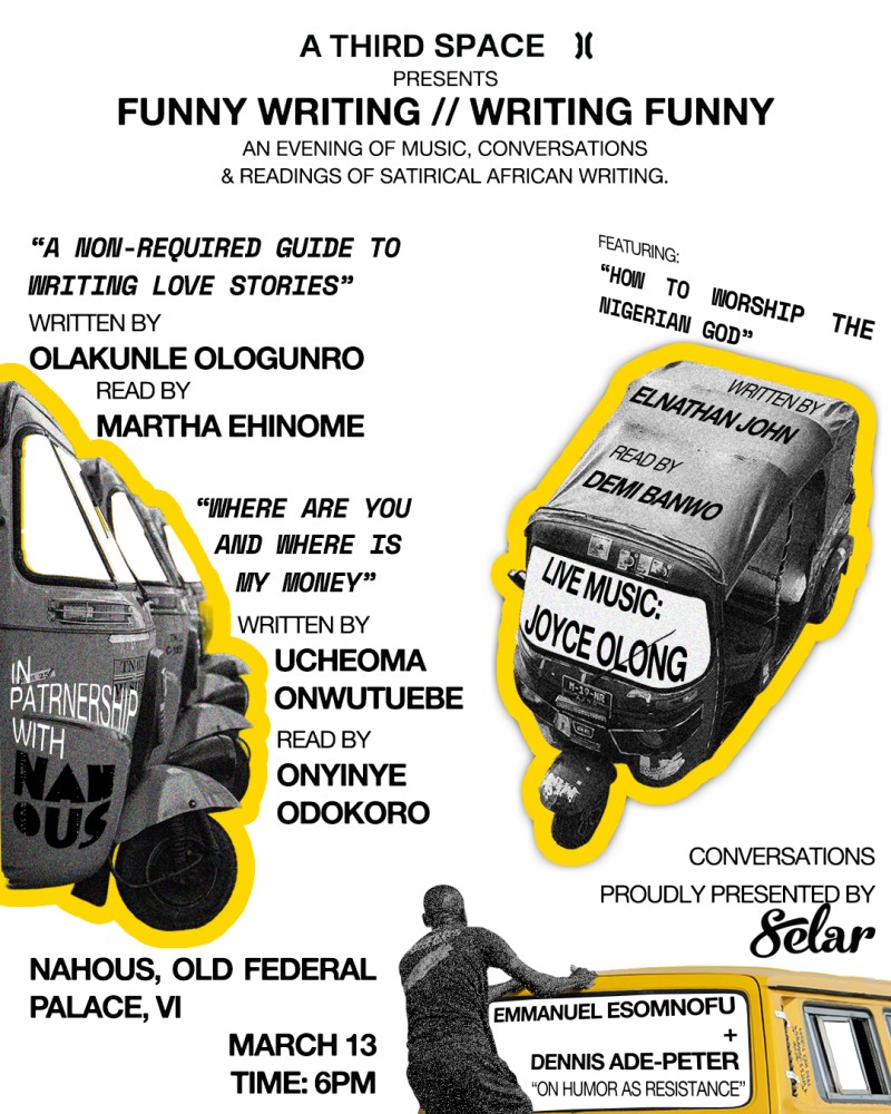 Funny Writing // Writing Funny with Onyinye Odokoro, Demi Banwo, Martha Ehinome + more.