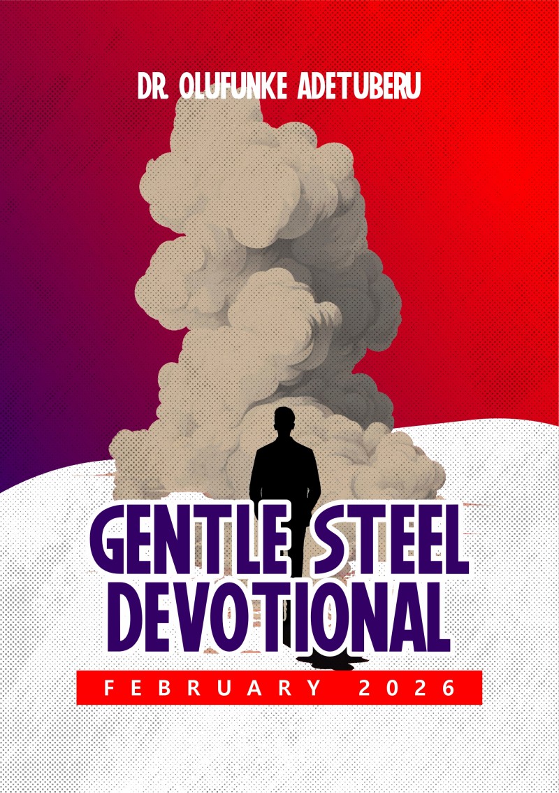 GENTLE STEEL DEVOTIONAL FEBUARY 2026