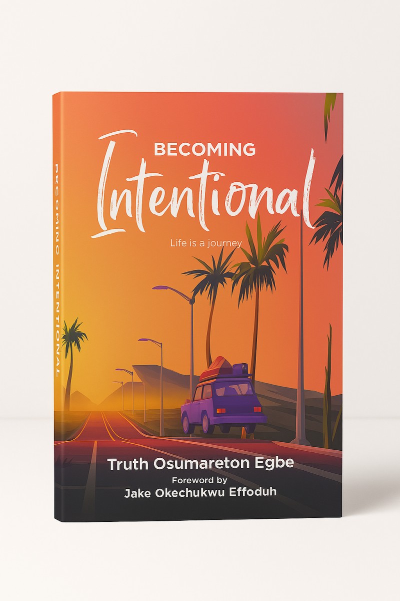 Becoming Intentional