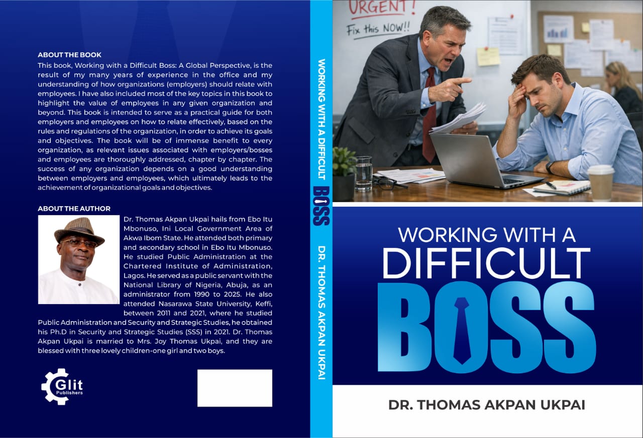 WORKING WITH A DIFFICULT BOSS BY DR UKPAI