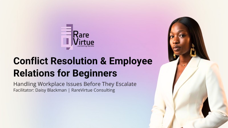 CONFLICT RESOLUTIONS & EMPLOYEE RELATIONS | BY RAREVIRTUE CONSULTING