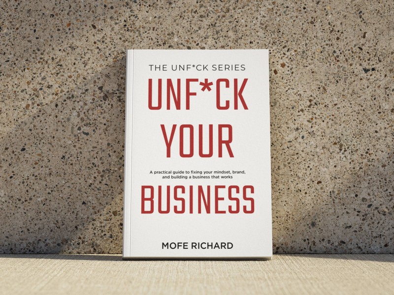 UNF*CK YOUR BUSINESS