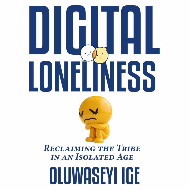DIGITAL LONELINESS