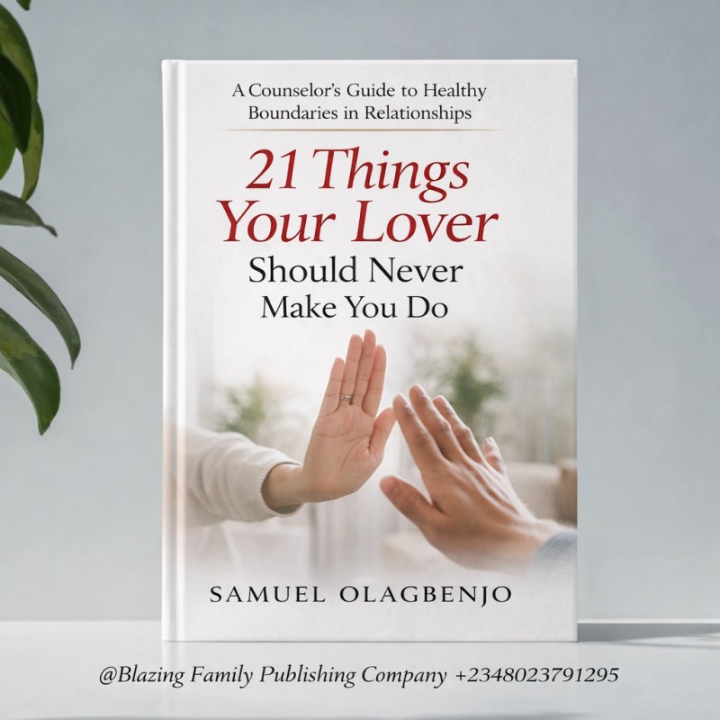 "21 THINGS YOUR LOVER SHOULD NEVER MAKE YOU DO"