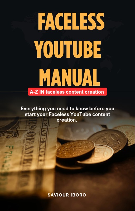 FACELESS YOUTUBE MANUAL