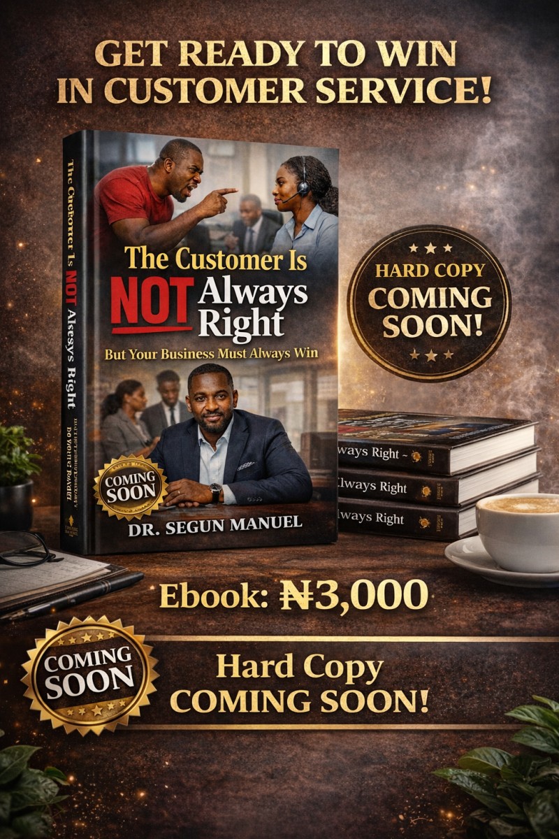 THE CUSTOMER IS NOT ALWAYS RIGHT (Ebook)
