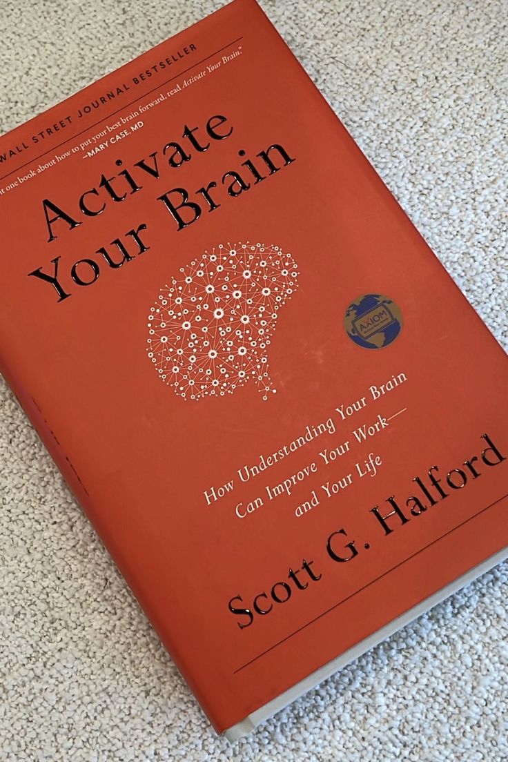 Activate Your Brain by Scott G. Halford