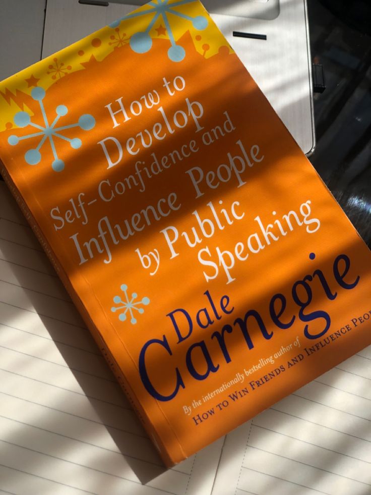 How to Develop Self-confidence and Influence People by Dale Carnegie