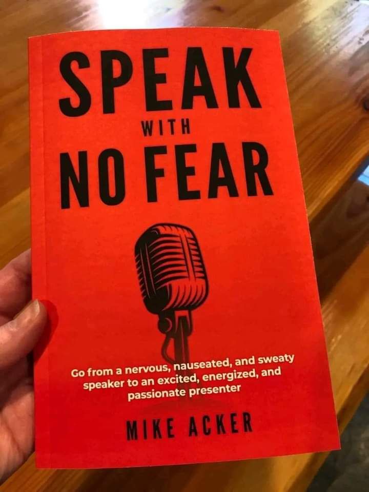 Speak With No Fear by Mike Acker