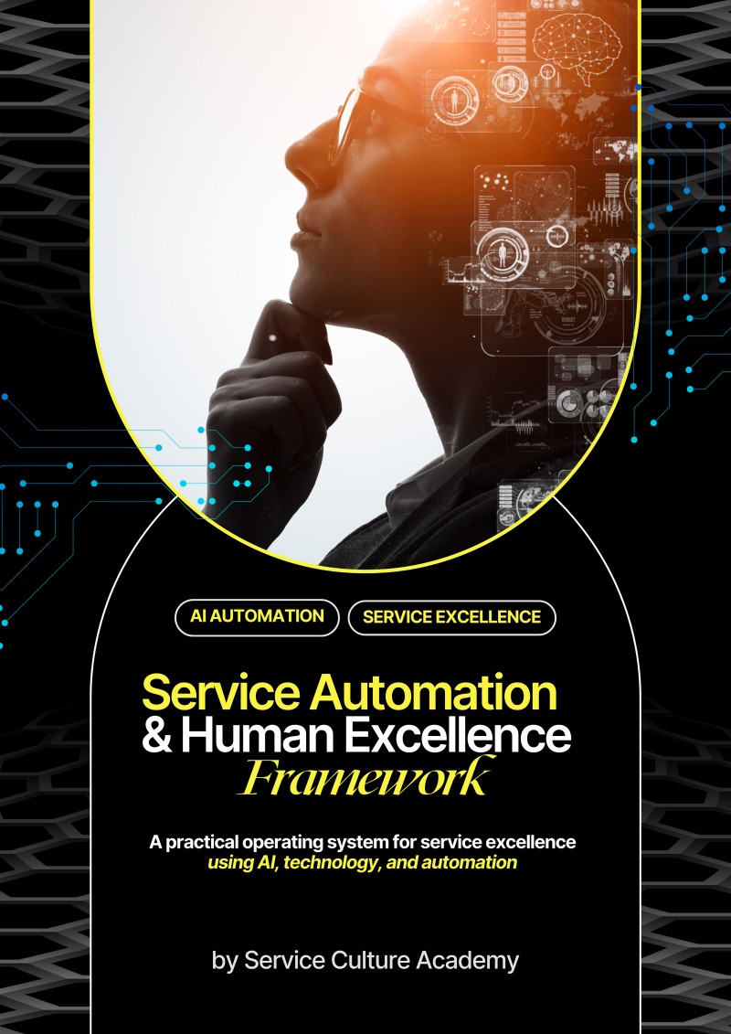 THE SERVICE AUTOMATION & HUMAN EXCELLENCE FRAMEWORK