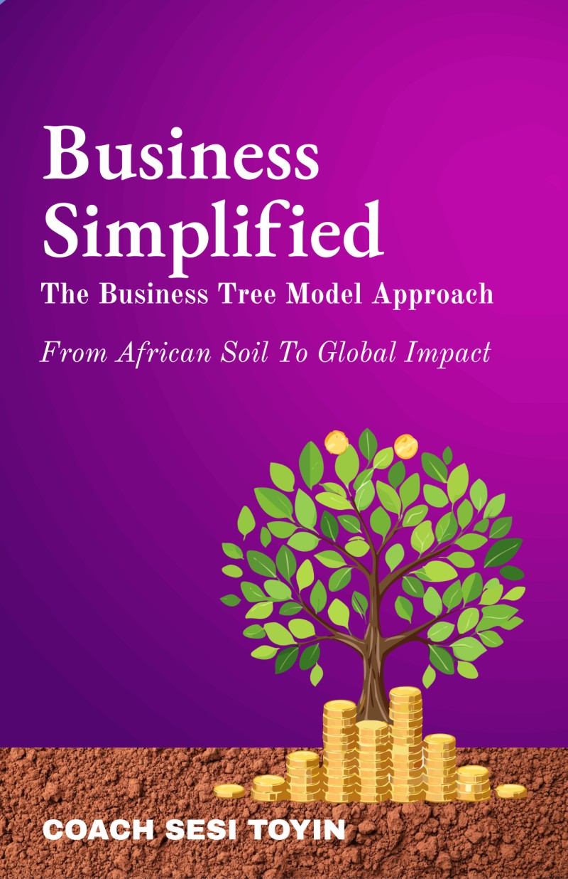 Business Simplified: The Business Tree Approach