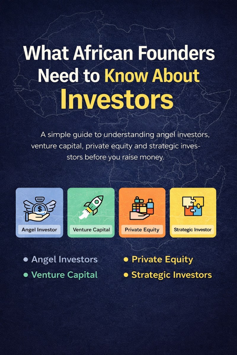 Funding Wisdom for African : FoundersWhat African Founders Need to Know About Investors