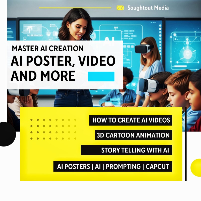 AI POSTER, VIDEO AND MORE