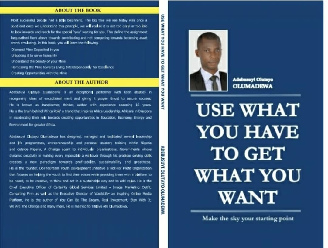 Use What You Have To Get What You Want