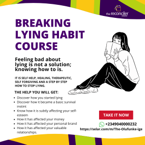 Breaking Lying Habit