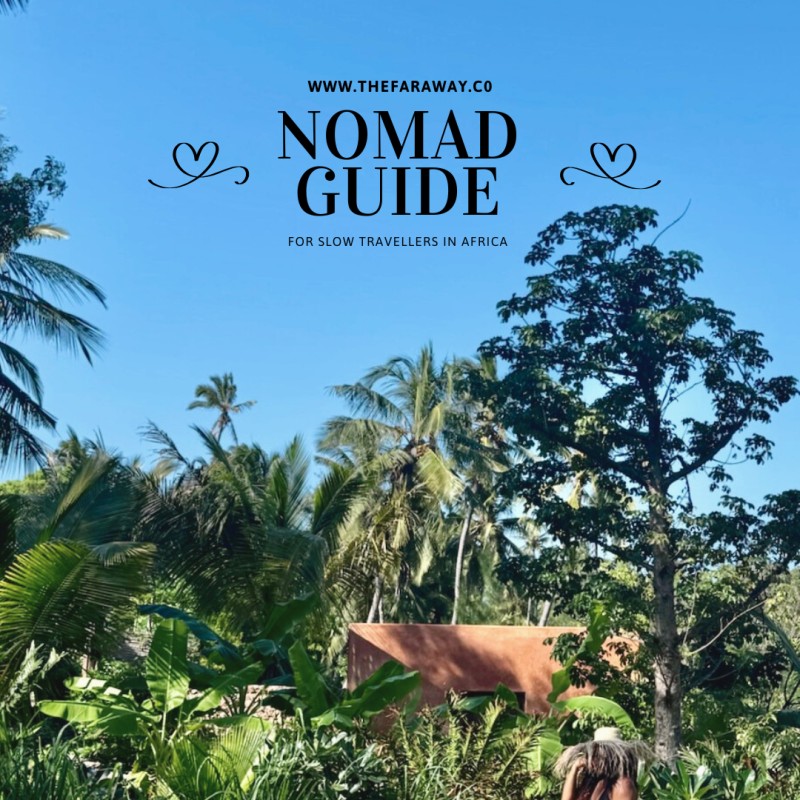 Nomad Guide for Slow Travellers in Africa