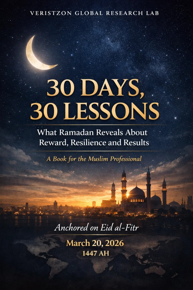 30 DAYS, 30 LESSONS (What Ramadan Reveals About Reward, Resilience and Results)