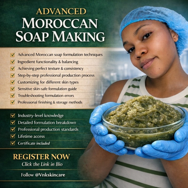 Advanced Moroccan Soap Formulation Masterclass (Professional Training)