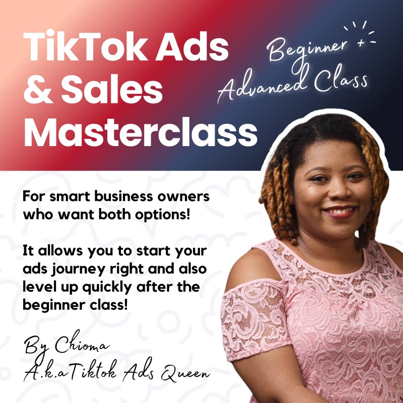 FULL TIKTOK ADS AND SALES MASTERCLASS