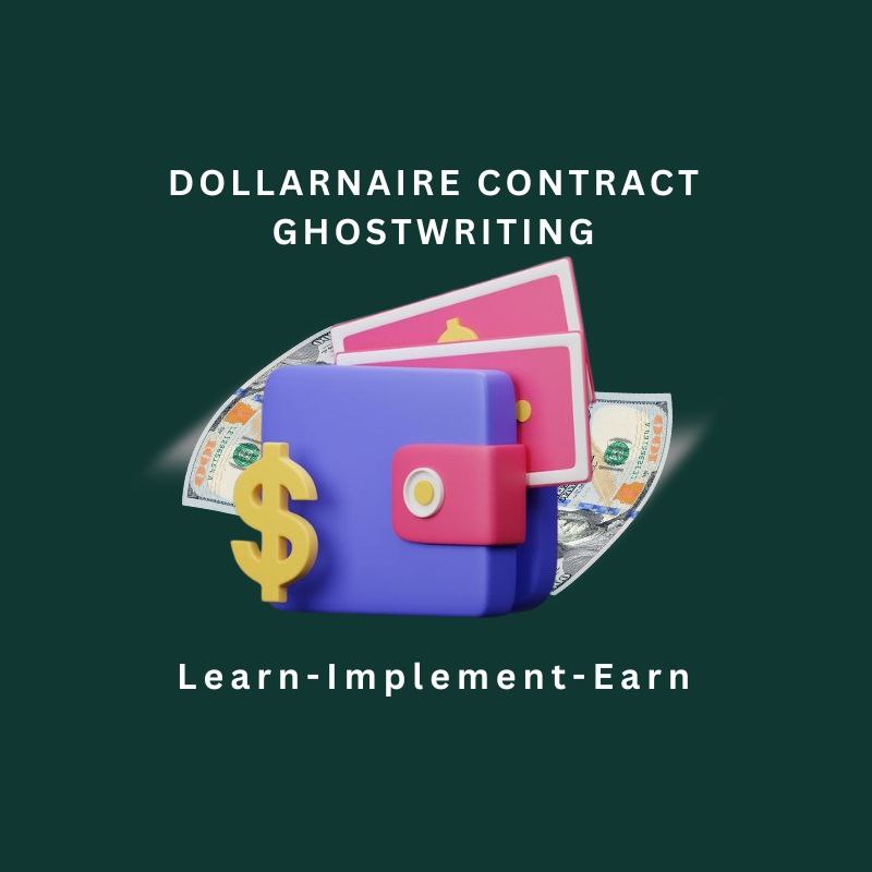 Dollarnaire Contract Ghostwriting