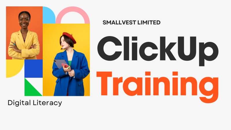 Digital Literacy Training: ClickUp
