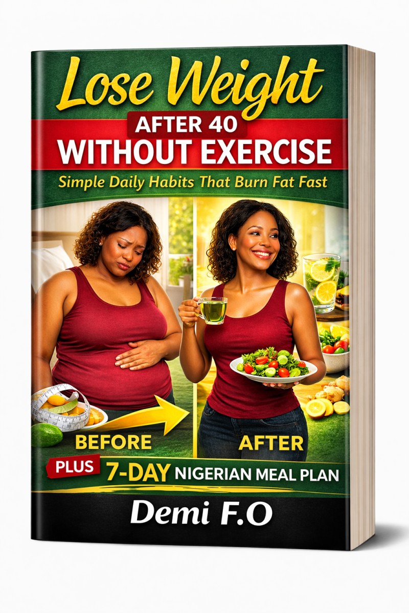 Lose Weight After 40 Without Exercise: Simple Daily Habits That Burn Fat Fast By Demi F.O
