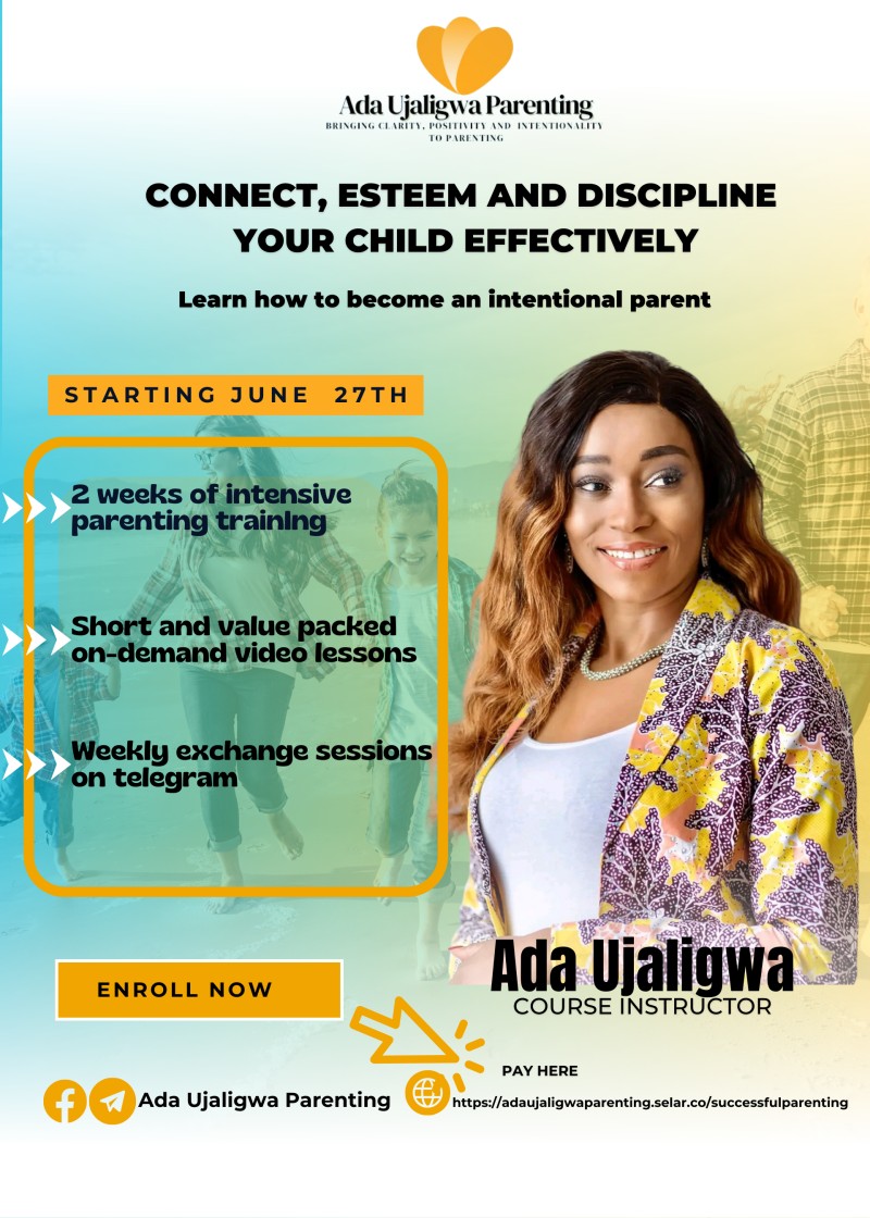 CONNECT, ESTEEM AND DISCIPLINE YOUR CHILD EFFECTIVELY BATCH 10
