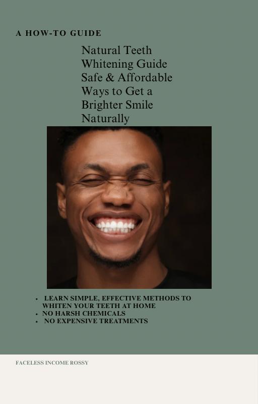 Natural Teeth Whitening Guide