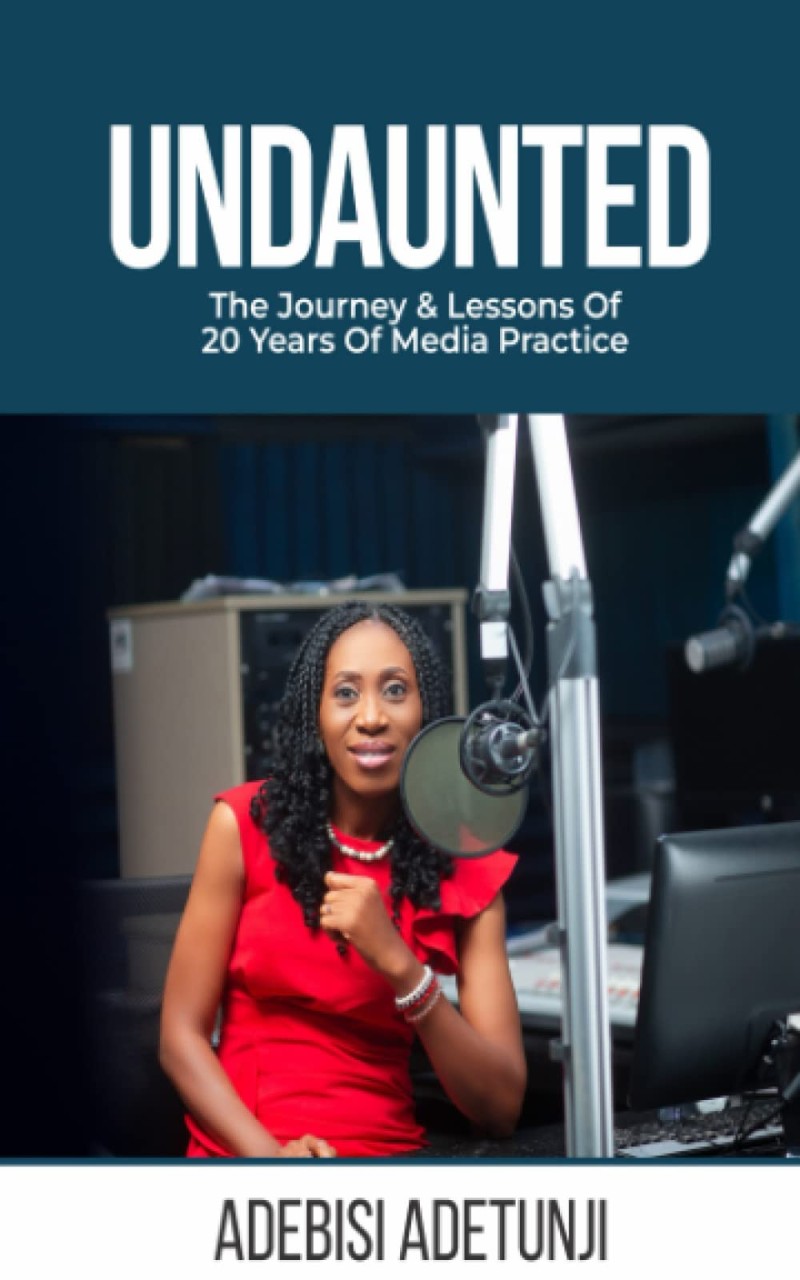 Undaunted By Adebisi Adetunji