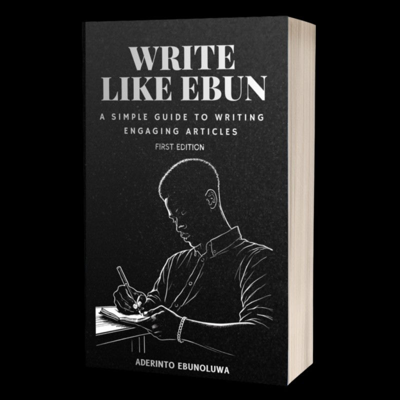 Write Like Ebun: A Simple Guide To Writing Engaging Articles
