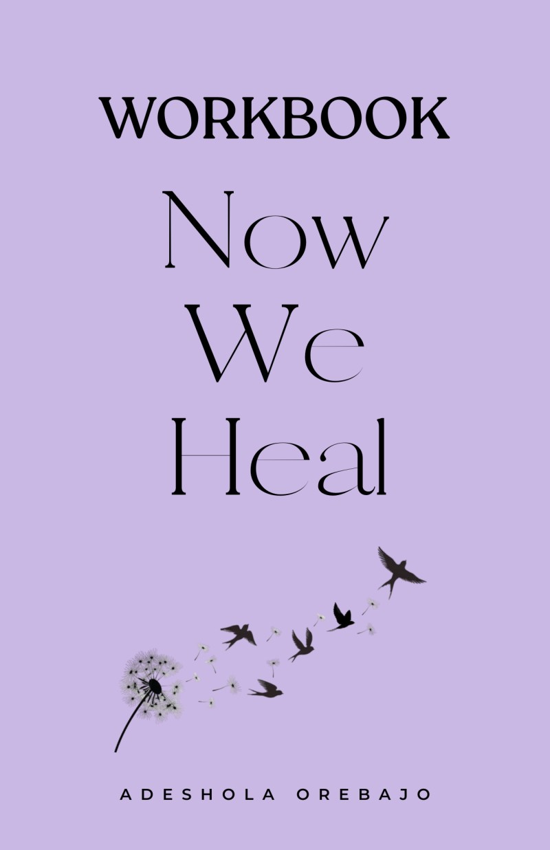 Now We Heal (Workbook)
