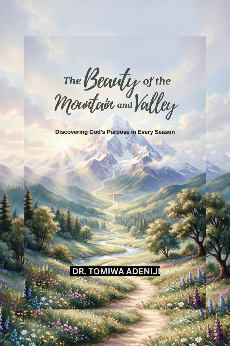 The Beauty of the Mountain and the Valley