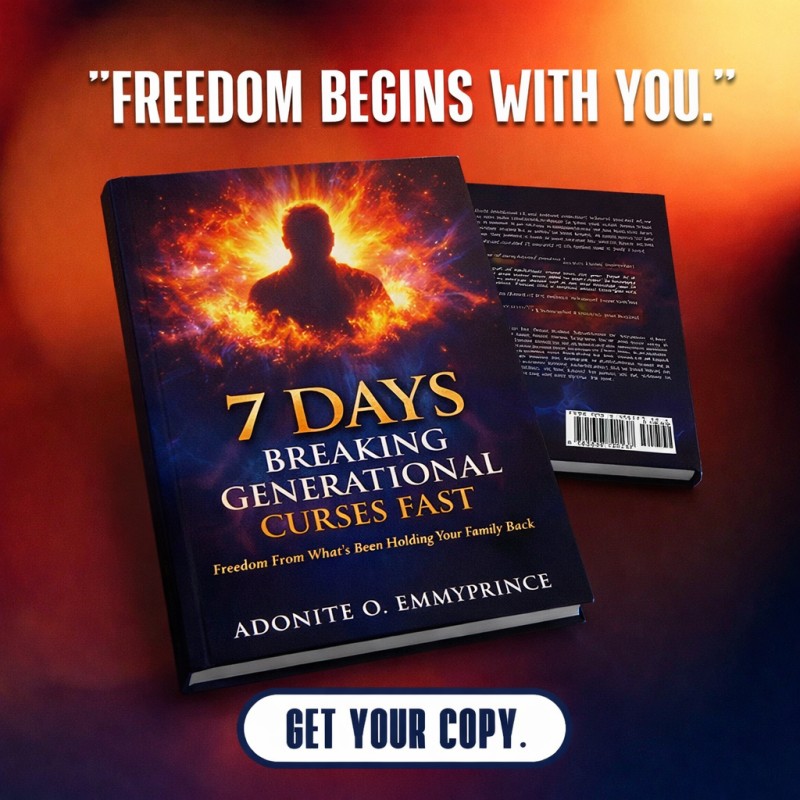 7 Days Breaking Generational Curses Fast - Freedom From What's Been Holding Your Family Back