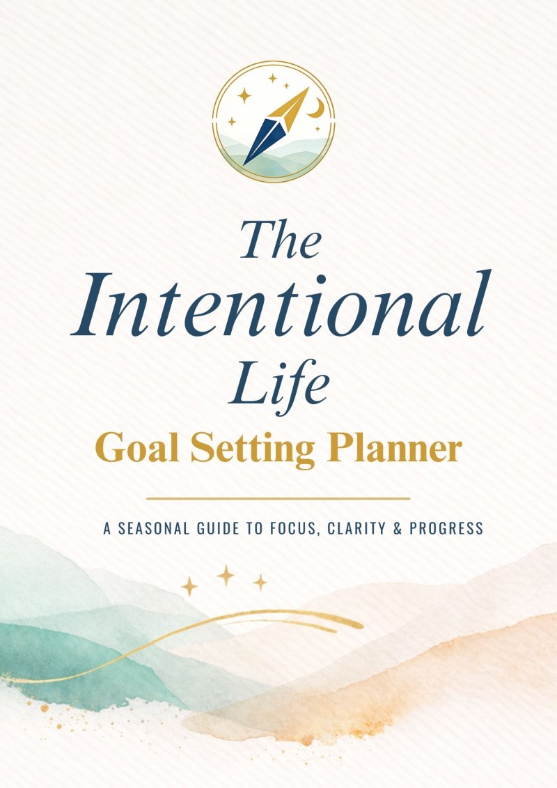 The Intentional Life Goal Setting Planner