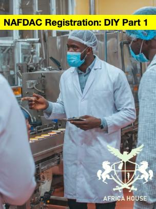 NAFDAC Registration Package Part 1