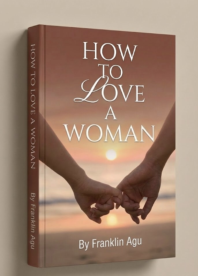 How To Love A woman