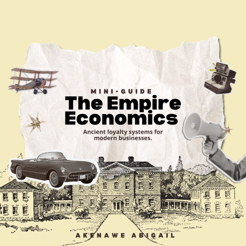 The Empire Economics: Mini-Guide