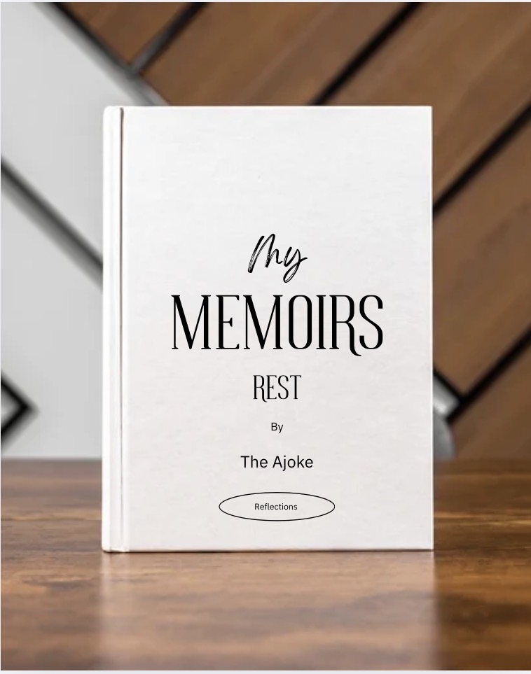 The Memoirs Of The Ajoke; REST