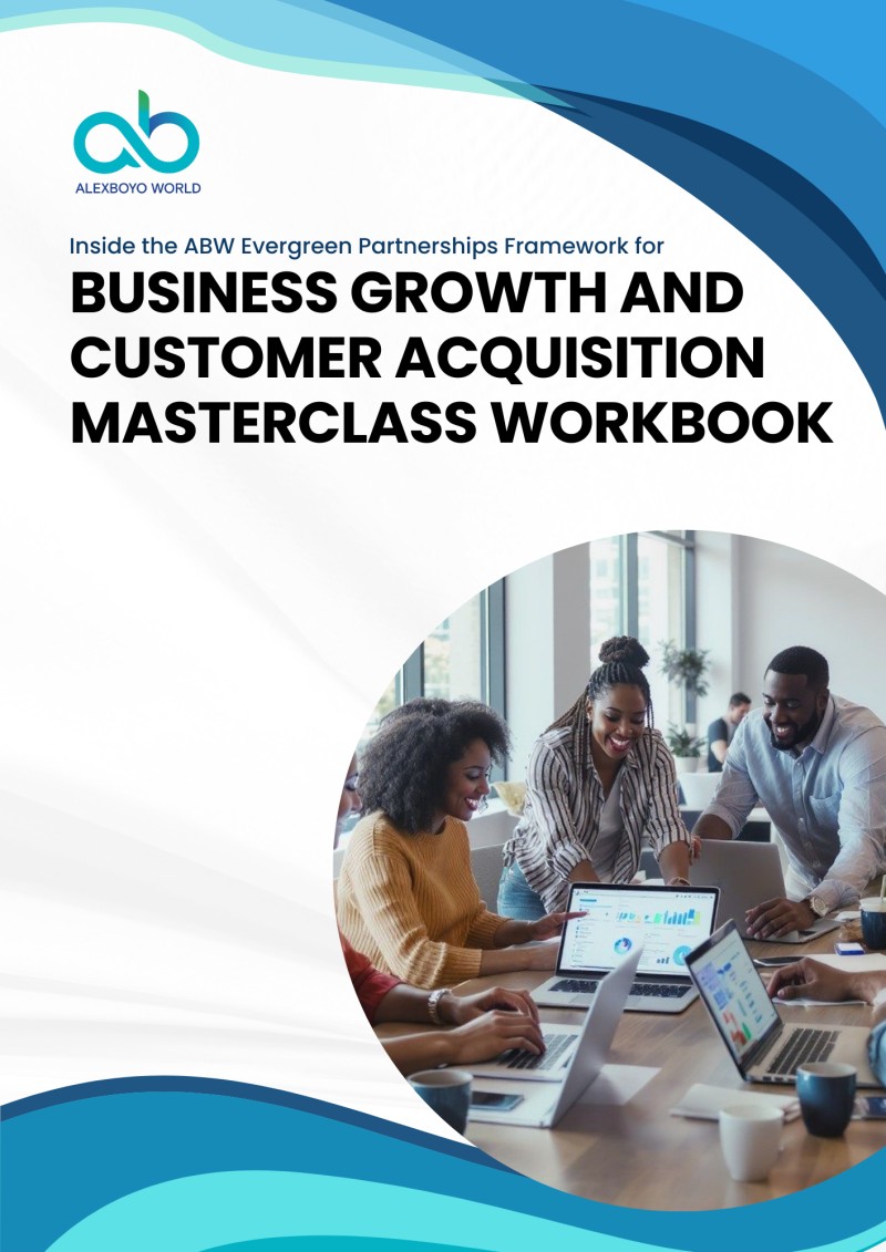 Business Growth and Customer Acquisition Masterclass: Workbook